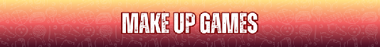 Make Up Games