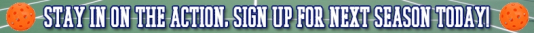 Next Season - Pickleball