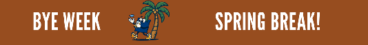 BYE - Spring Break