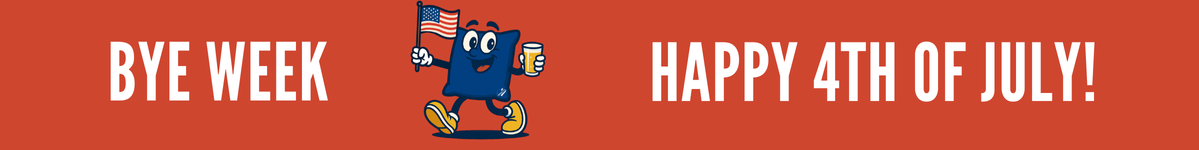 4th of July - Bye Week