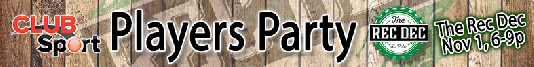25.11.01 - Player's Party Rec Dec