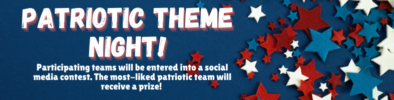Patriotic Theme Night SU 25 