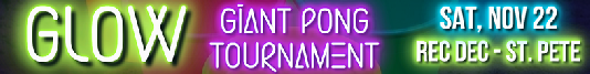 25.11.22 Tourney - Glow Giant Pong