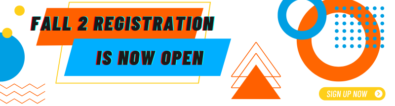 Fall 2 Registration open