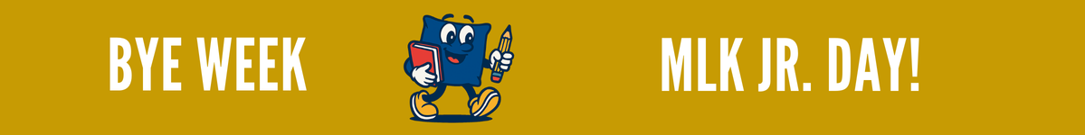 Bye - MLK Day