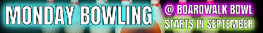 Bowling - Monday BWB