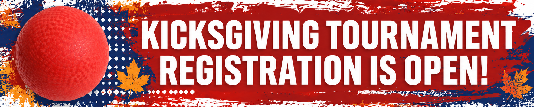 Tournament - Kicksgiving